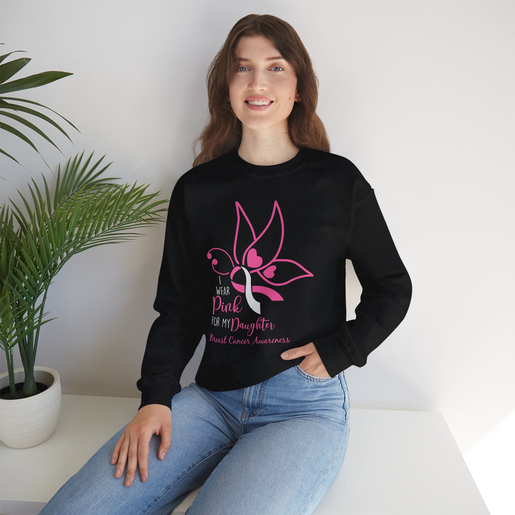 I Wear Pink for My Daughter Breast Cancer Sweatshirt