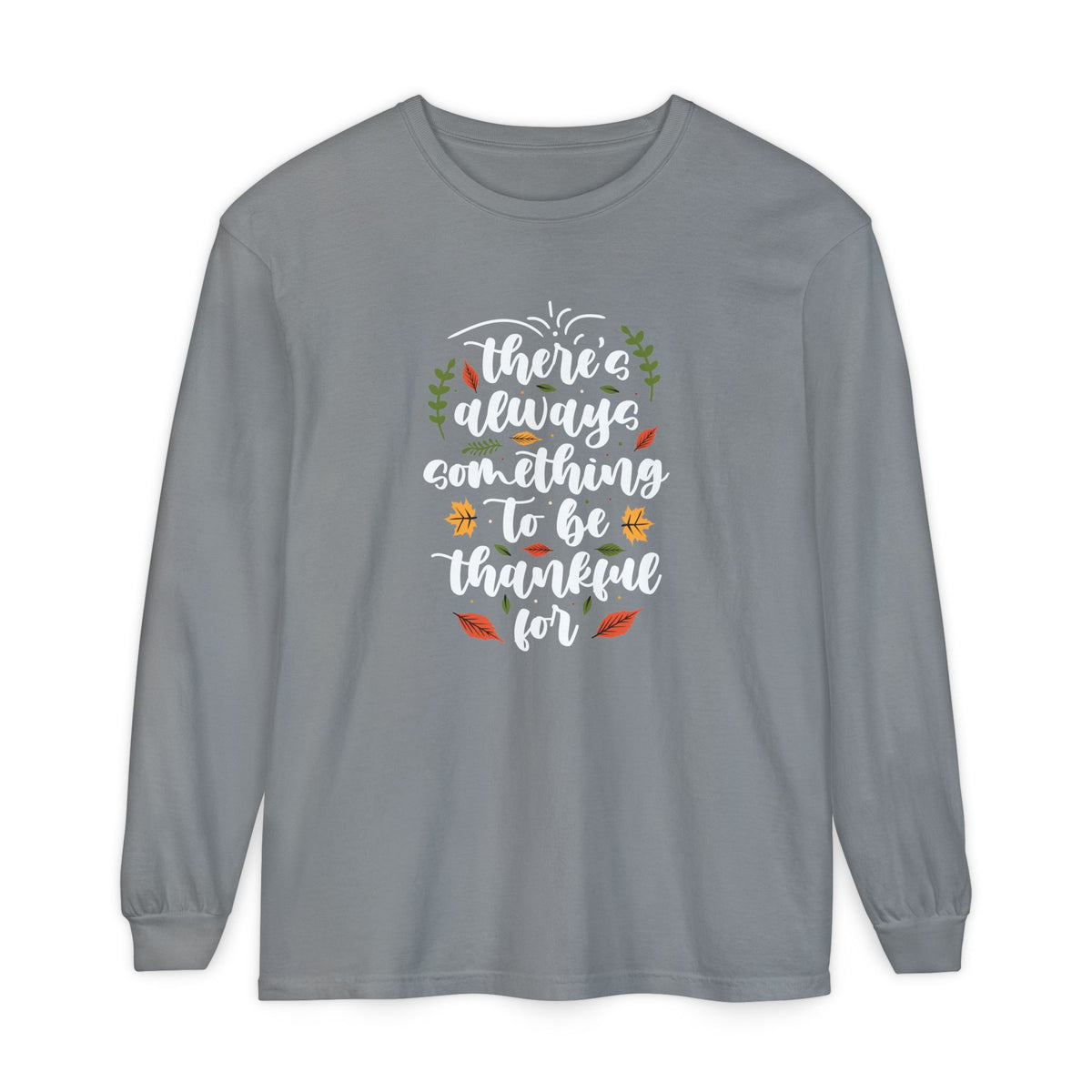 Thankful For Crewneck Long Sleeve Tee — Fall Thanksgiving Gratitude Shirt